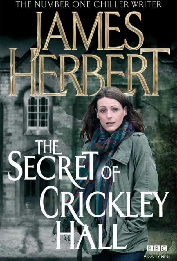 Тайна Крикли-холла / The Secret of Crickley Hall / Великобритания